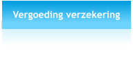 Vergoeding verzekering